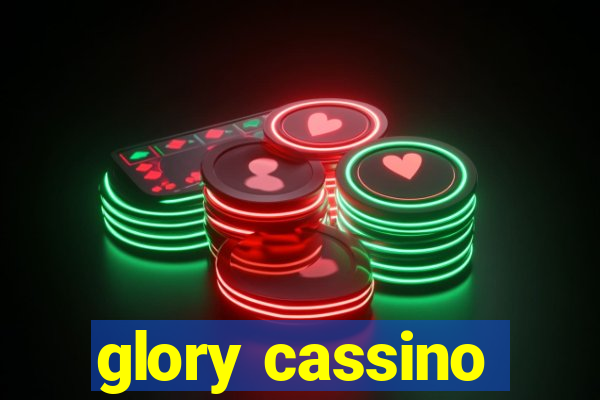 glory cassino